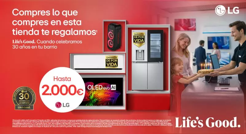 ¡Celebramos 30 años contigo en tu barrio! Consigue hasta 2.000€ de reembolso con LG
