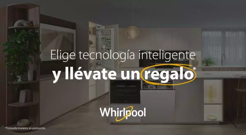 Compra un electrodoméstico Whirlpool y llévate un fantástico regalo
