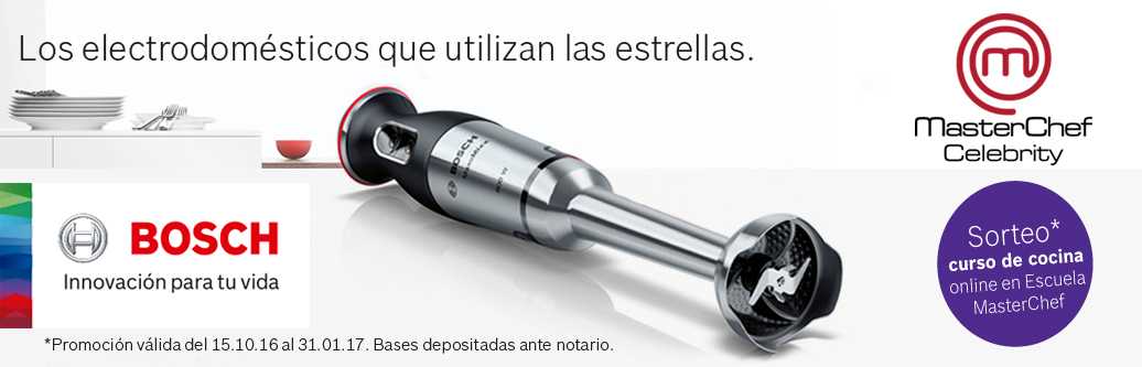 Compra de tu pequeño electrodoméstico Bosch y llévate un curso de cocina en la escuela Masterchef