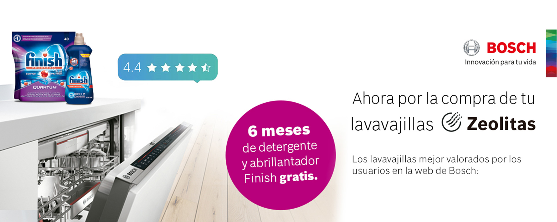 Compra tu Lavavajillas Bosch Zeolitas A+++  y consigue 6 meses de detergente y abrillantador gratis