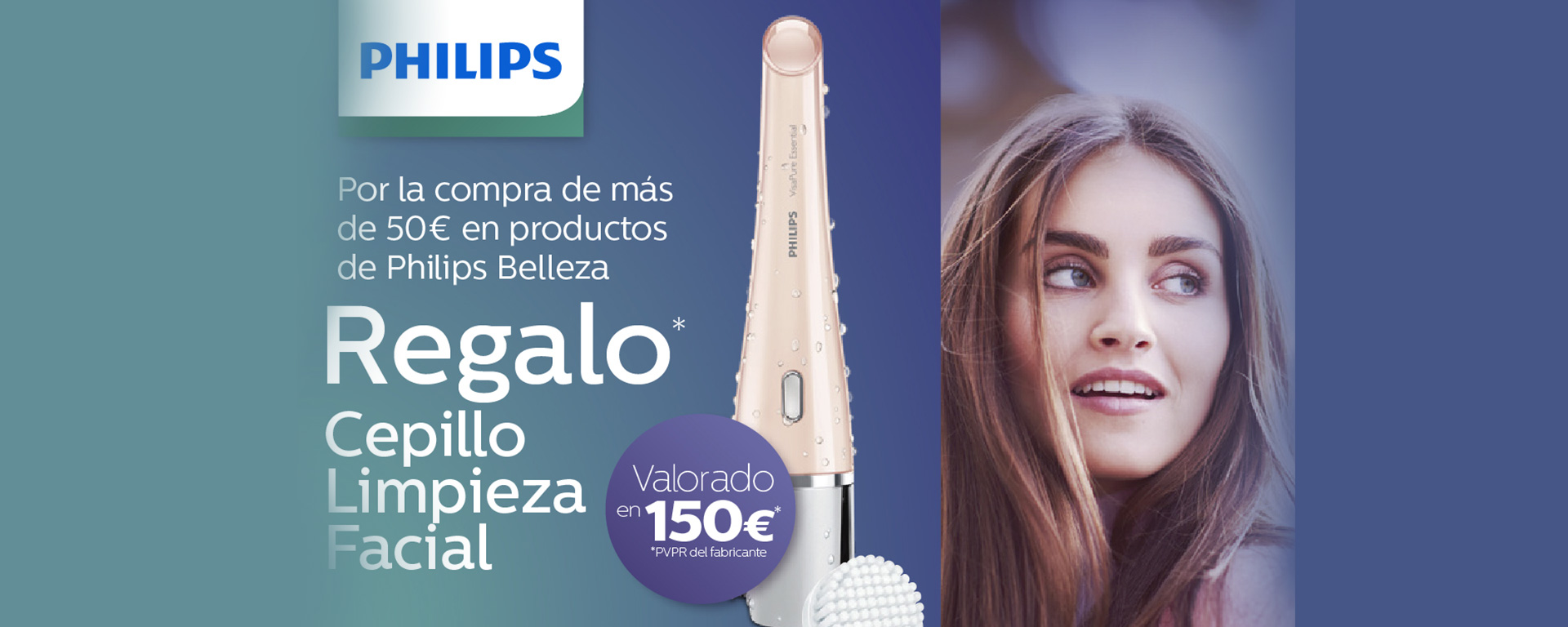Compra productos de Philips Belleza por valor de más de 50€ y consigue de regalo un cepillo de limpieza facial