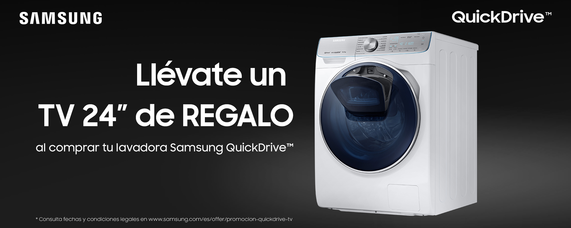 Compra una lavadora QuickDrive Samsung y te regalamos un televisor de 24”