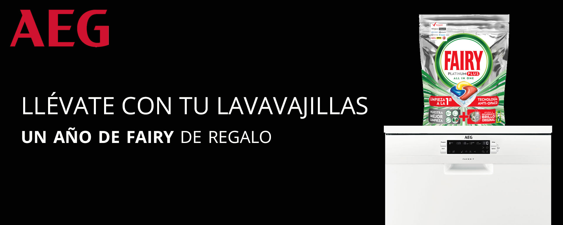 Compra uno de los lavavajillas que entran en la promoción de AEG y consigue un lote de 4 bolsas de Fairy correspondientes a un año de lavados.