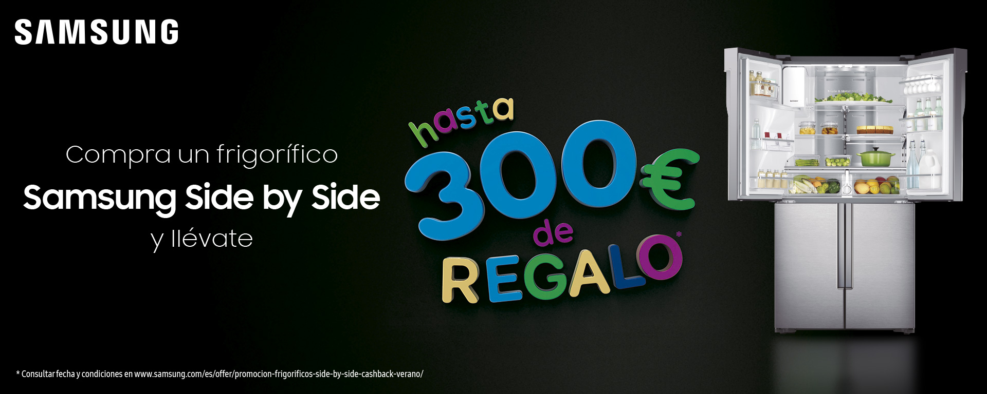 Compra un frigorífico Side by Side de Samsung y te regalamos hasta 300€