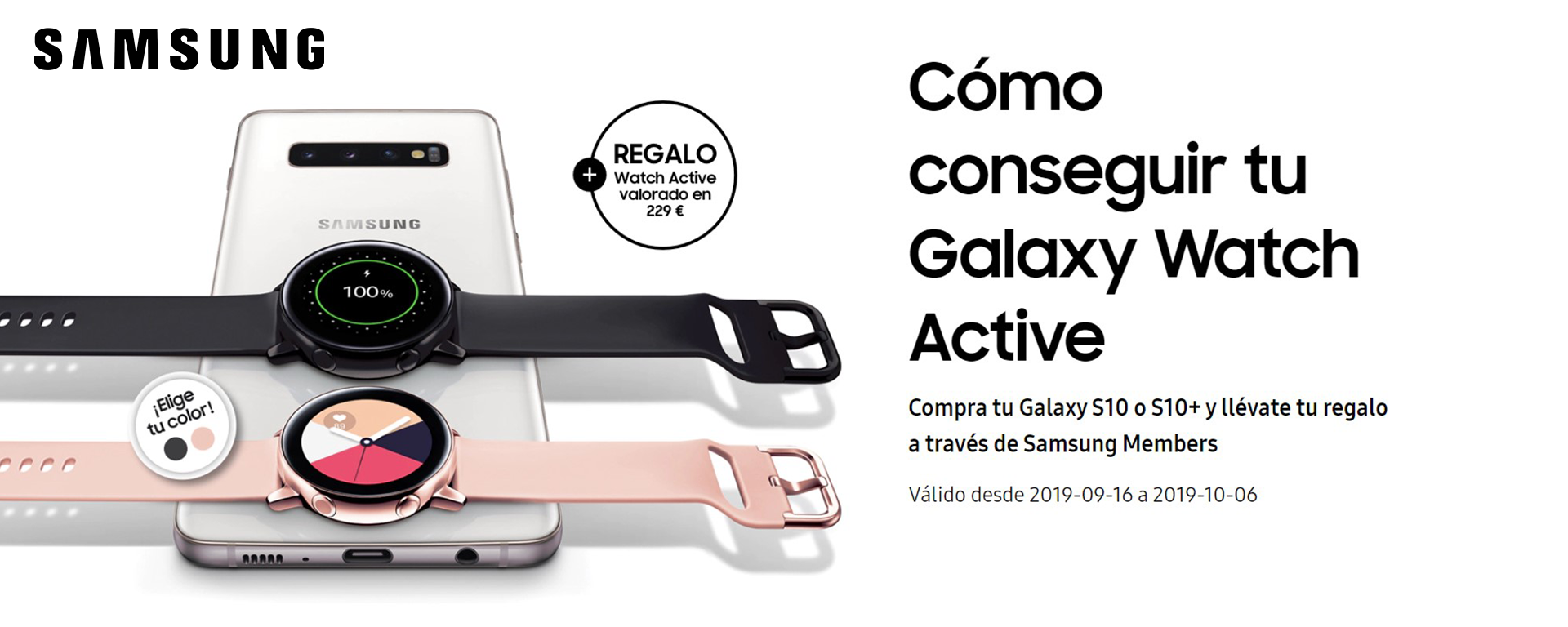 Compra tu teléfono Galaxy S10 o S10+ y llevate un Galaxy Watch Active valorado en 229€
