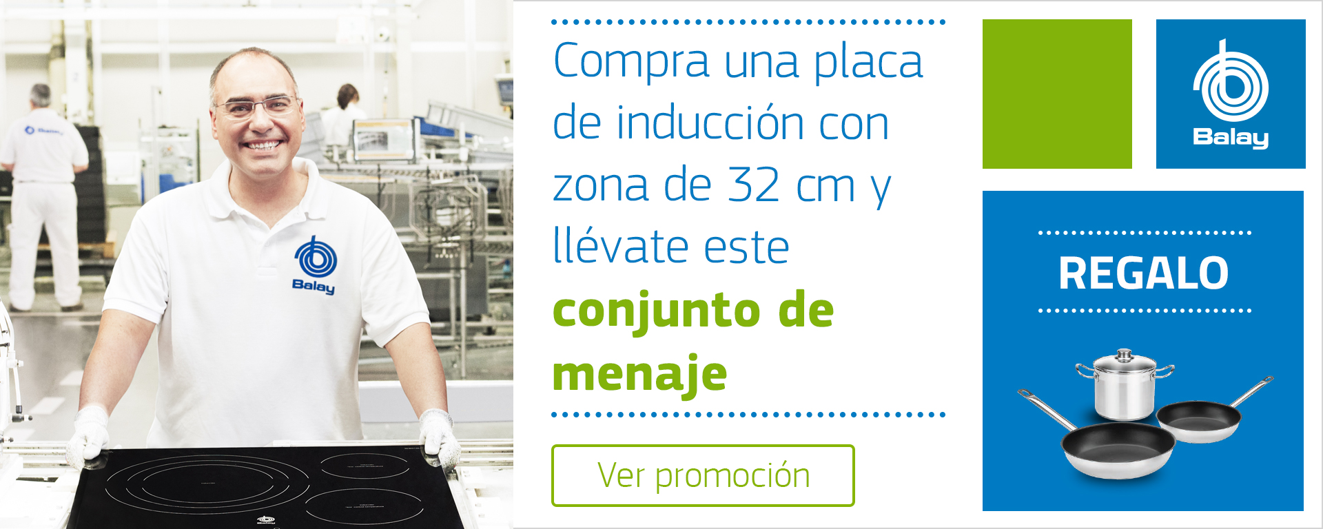 Compra tu placa de inducción Balay, podrás llevarte de regalo un conjunto de menaje
