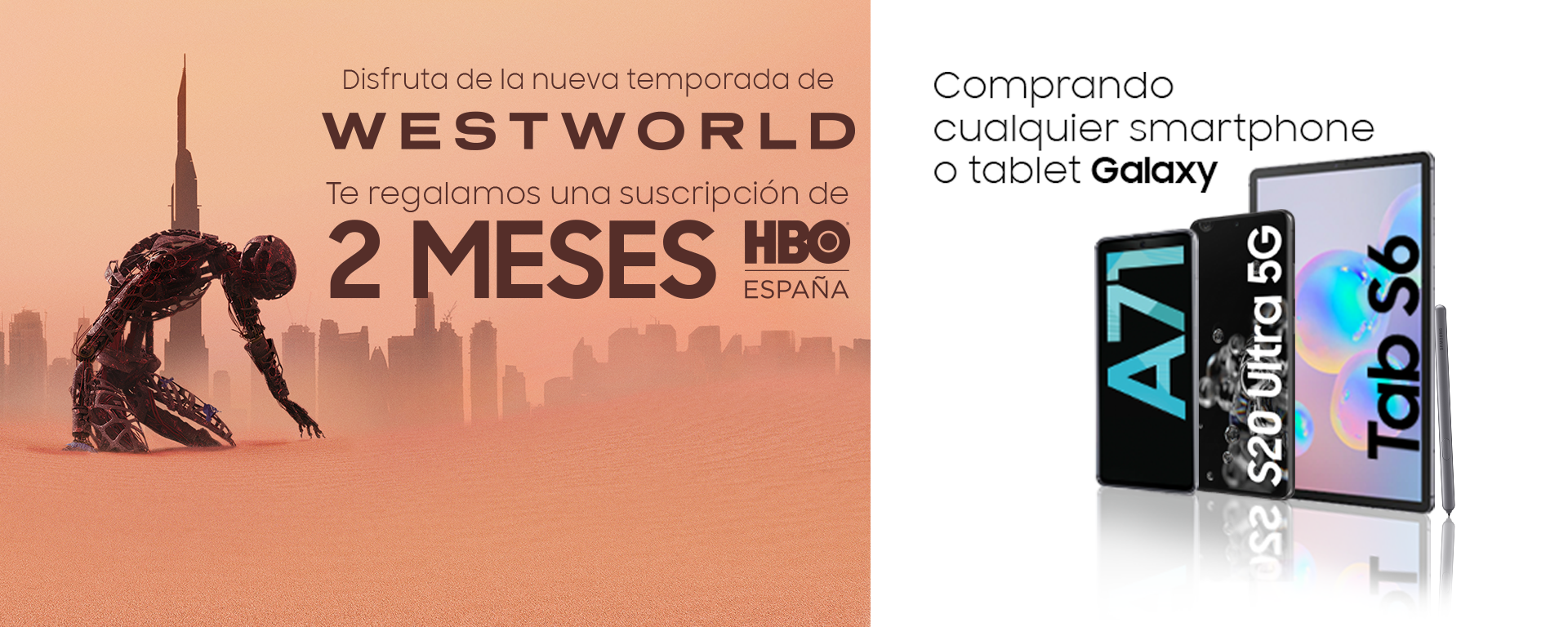 Compra cualquier smartphone o tablet Galaxy Samsung y te regalamos una suscripción de 2 meses HBO España