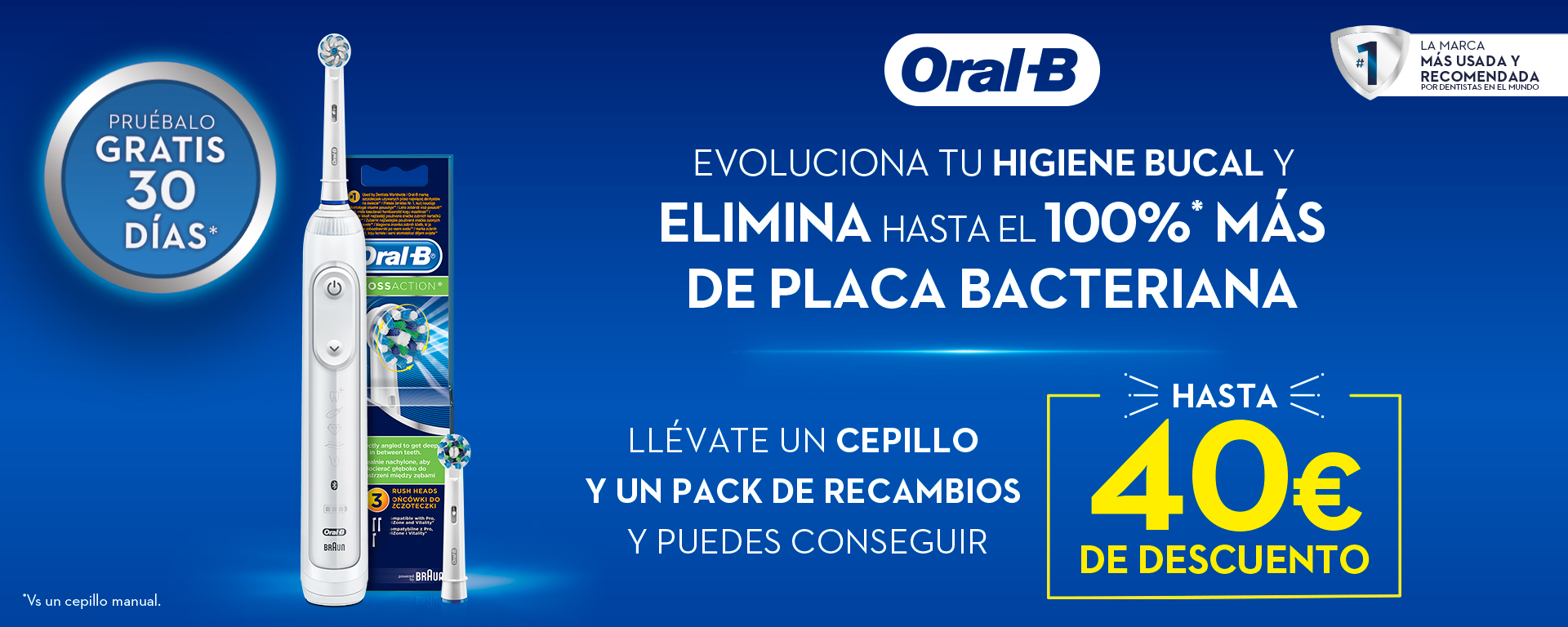 Compra tu Cepillo Eléctrico y Recambio Oral B y consigue hasta 40€ de reembolso 