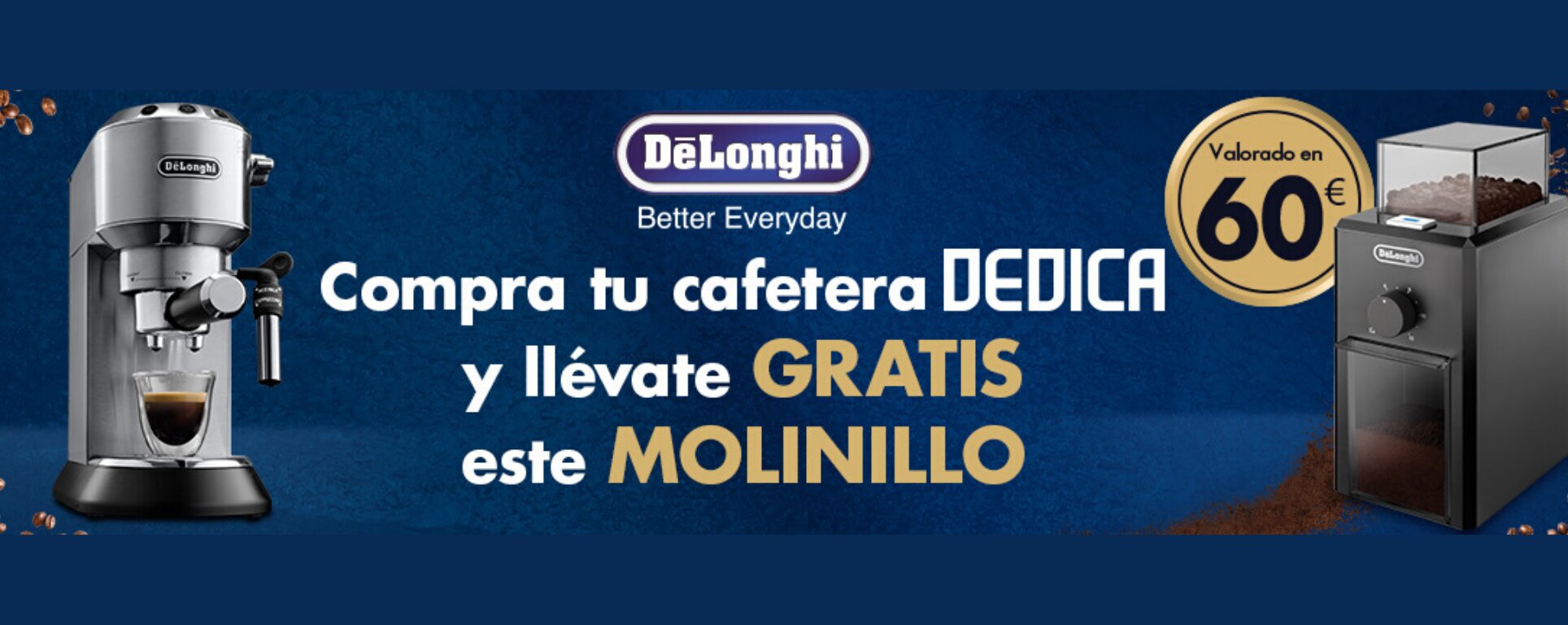 Compra tu Cafetera Dedica De´Longhi y consigue un molinillo de café de regalo