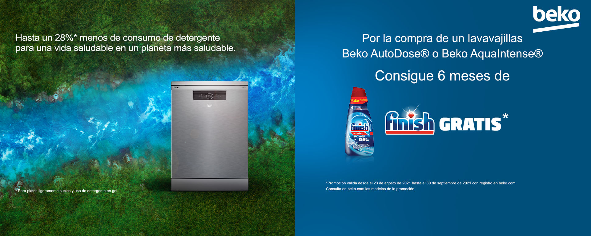 Llévate 6 meses de Finish Gratis por la compra de tu lavavajillas AutoDose - AquaIntense Beko