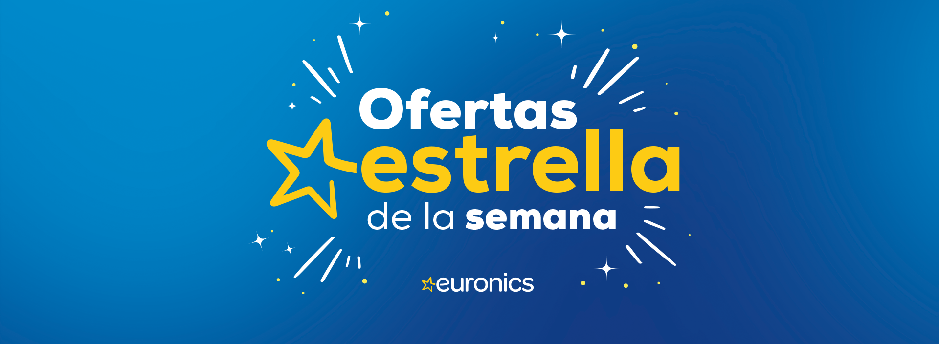Las ofertas estrella cada semana en Euronics