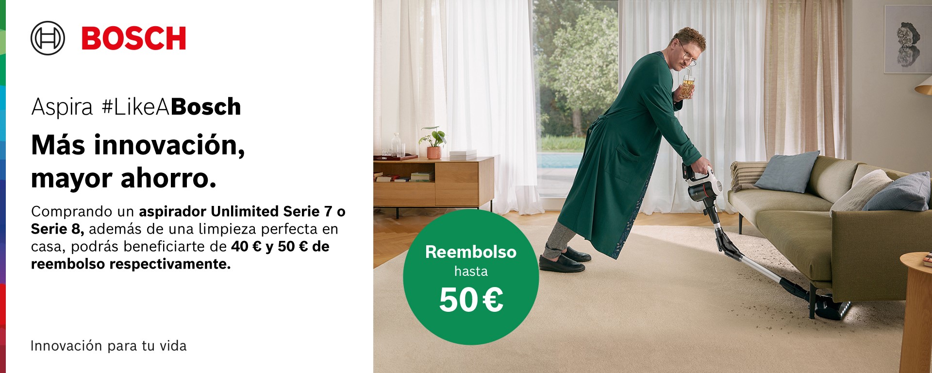Llévate hasta 50€ de reembolso con la compra de un aspirador Unlimited Bosch
