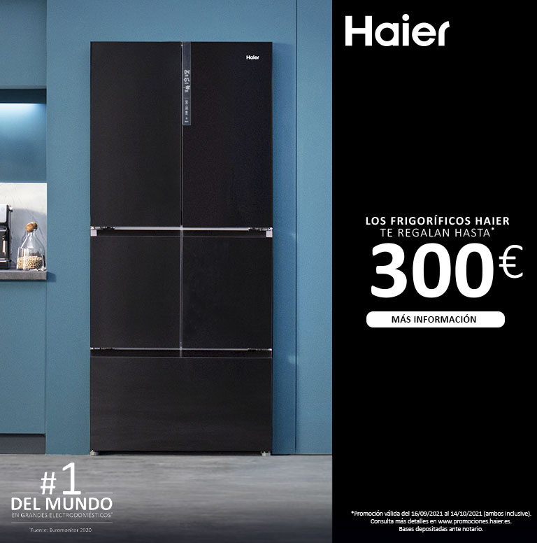 Llévate un regalo de hasta 300 euros por la compra de tu frigorífico Haier