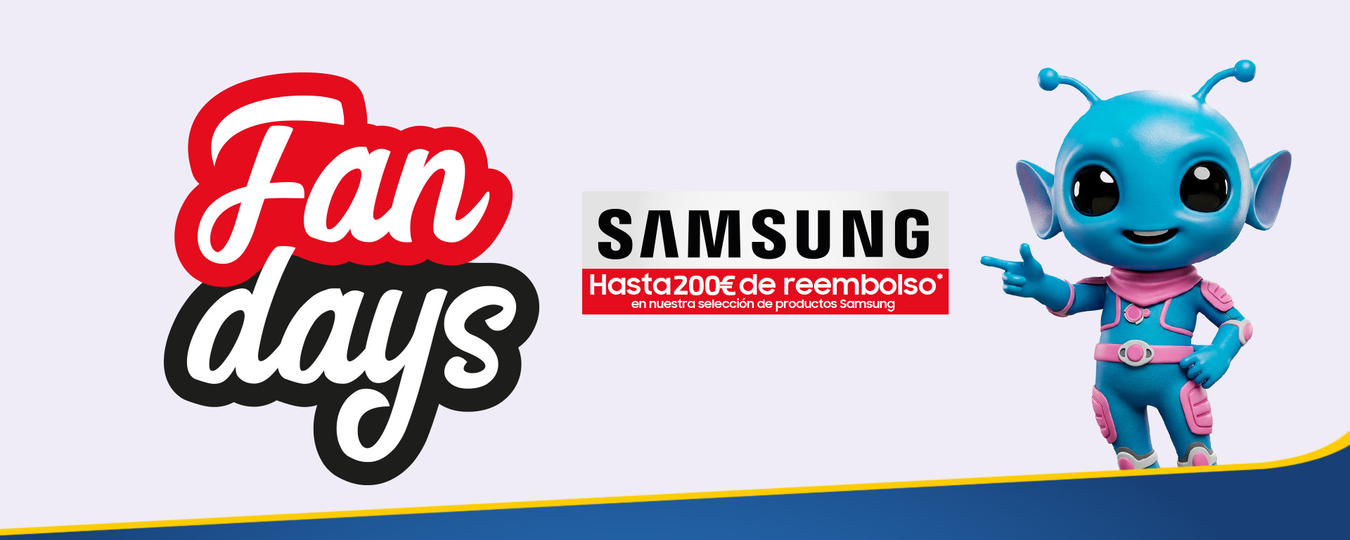 Consigue tu nuevo producto Samsung en los Fan Days