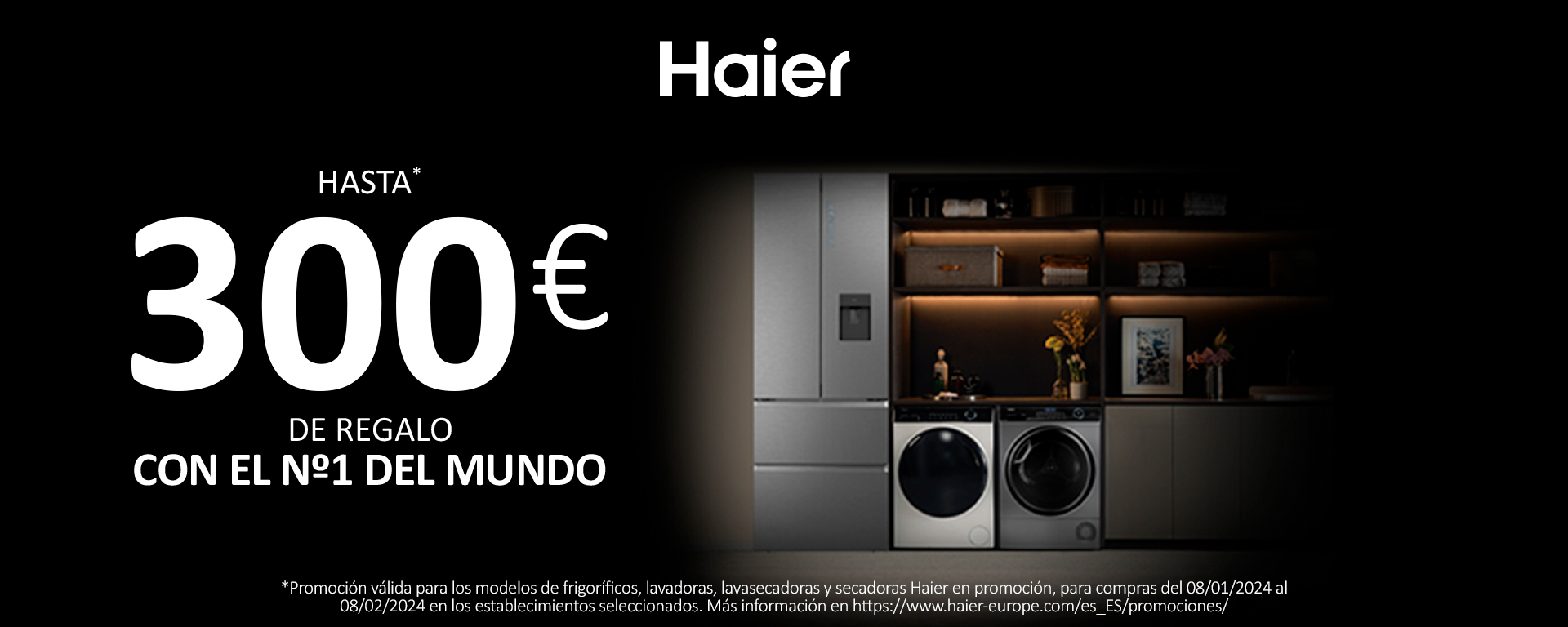 Llévate un regalo de hasta 300 euros por la compra de tu electrodoméstico Haier