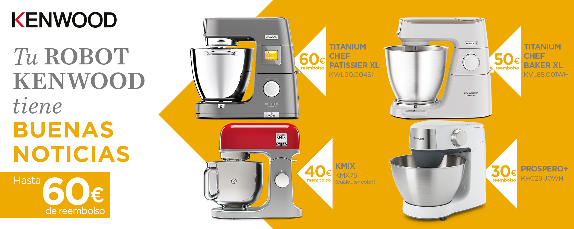 Llévate hasta 60 euros de reembolso por la compra de tu robot de cocina KENWOOD