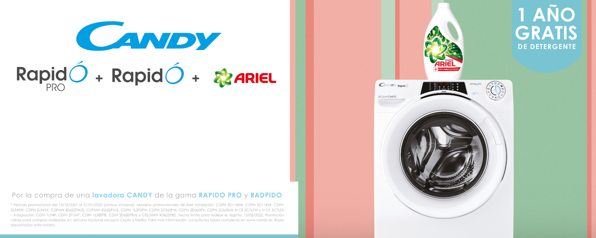 Llévate 1 año de detergente Ariel por la compra de tu lavadora Candy Rapido