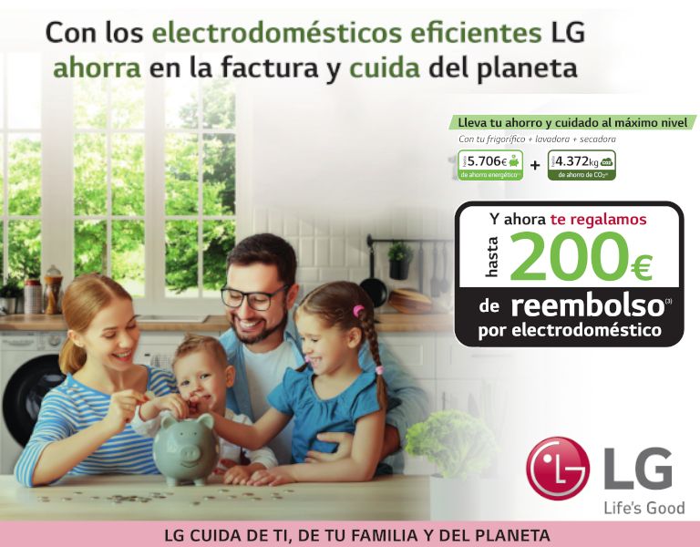 Llévate hasta 200 euros de reembolso por la compra de tu electrodoméstico LG