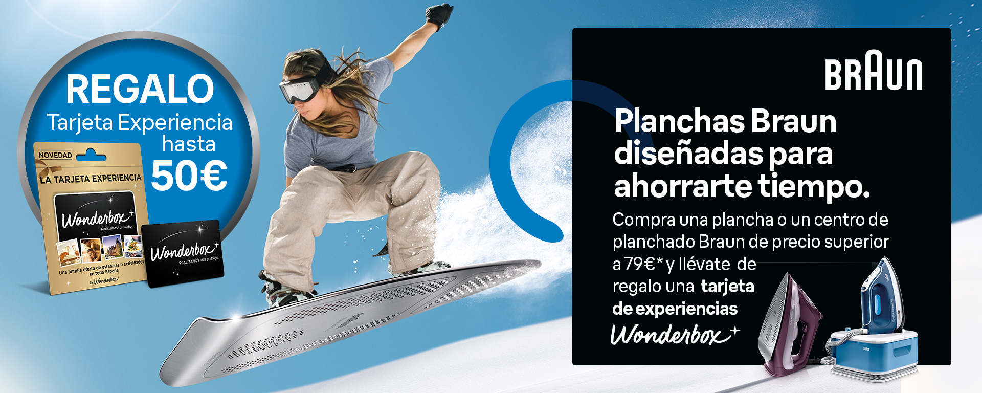 Llévate una tarjeta de experiencias Wonderbox por la compra de tu plancha o centro de planchado BRAUN