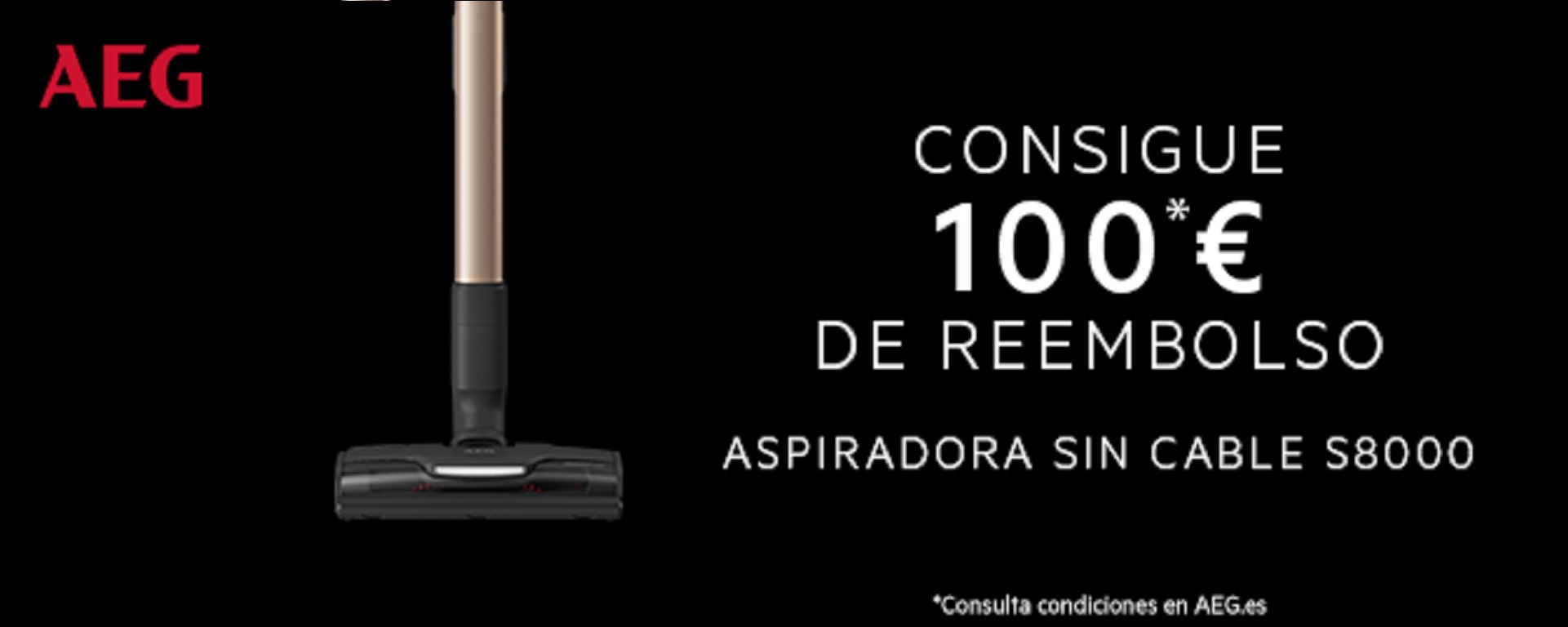 Llévate hasta 100 euros de reembolso por la compra de tu aspiradora vertical AEG
