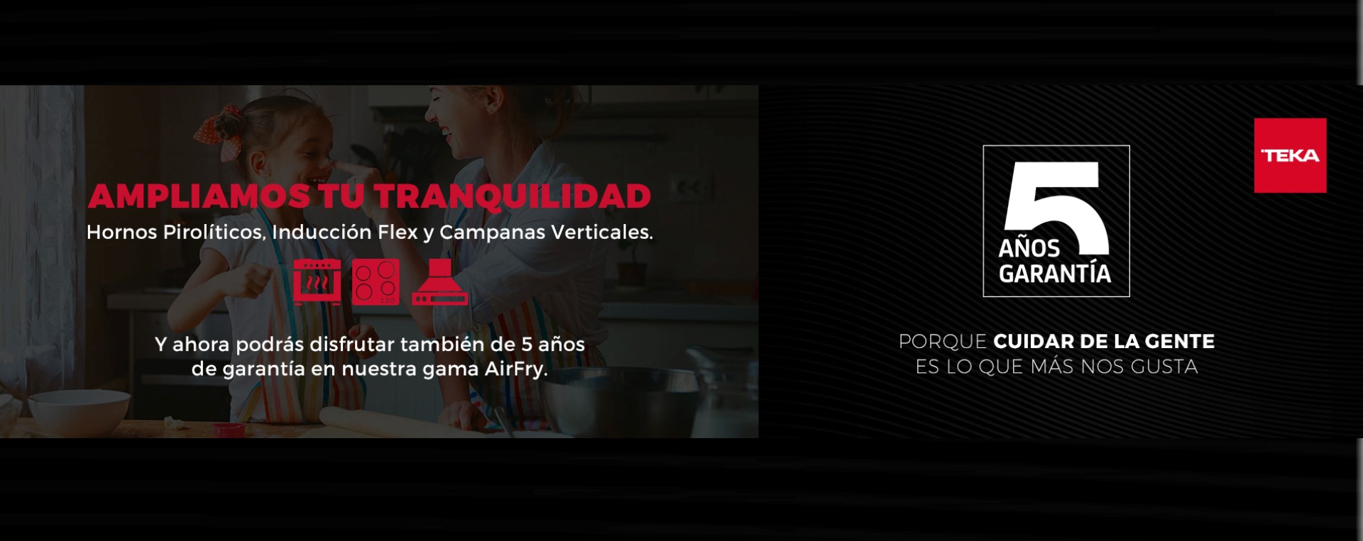 Llévate 5 años de garantía por la compra de tu Horno Pirolítico, Inducción Flex, Campana Vertical y AirFry Teka