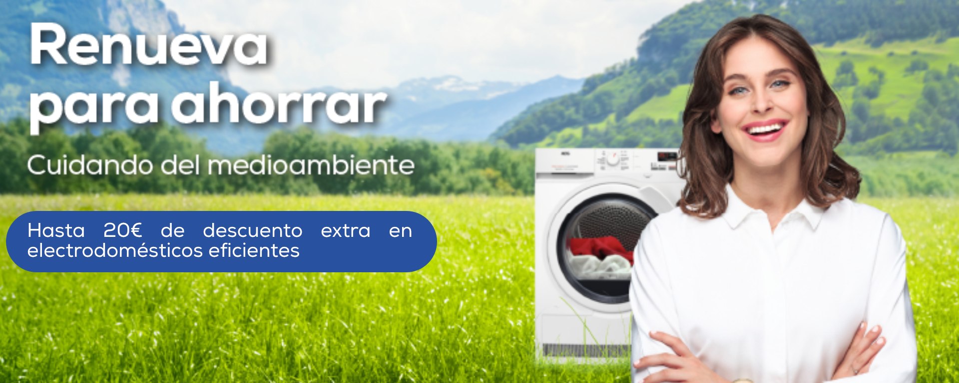 ¡Renueva para ahorrar con electrodomésticos eficientes!