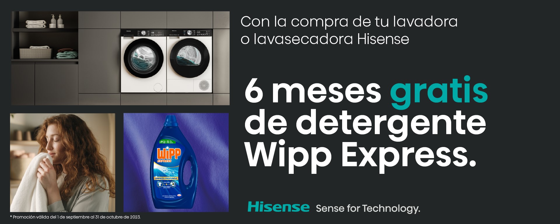 Llévate 6 meses de detergente Wipp Express por la compra de tu lavadora o lavasecadora Hisense