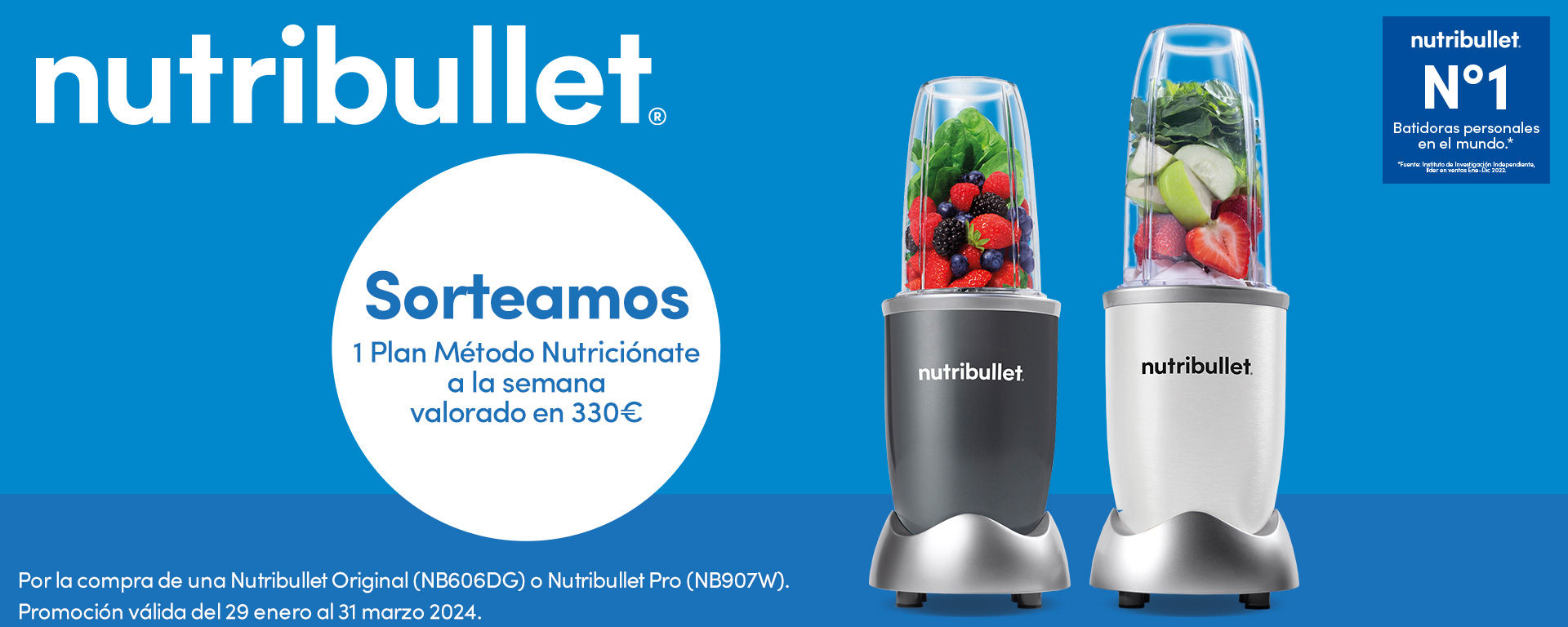 Por la compra de una nutribullet Original o Pro, participa en el sorteo de 9 planes del Método Nutriciónate de 90 días