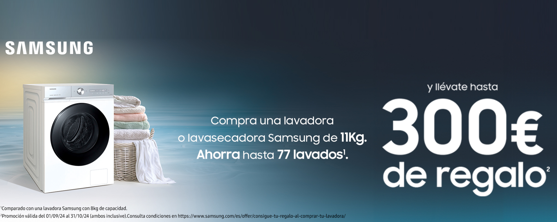 Samsung. 300eu de regalo con la compra de una lavadora de 11Kg