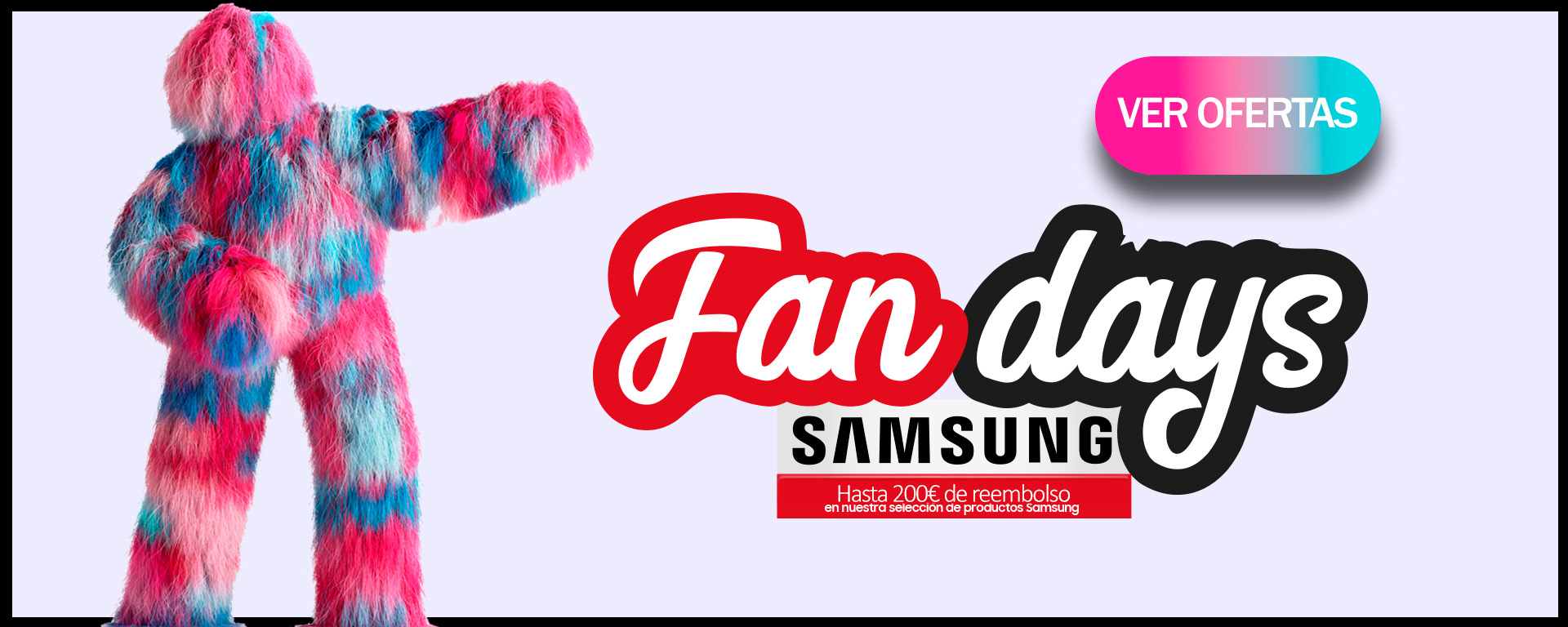FanDays Samsung Octubre