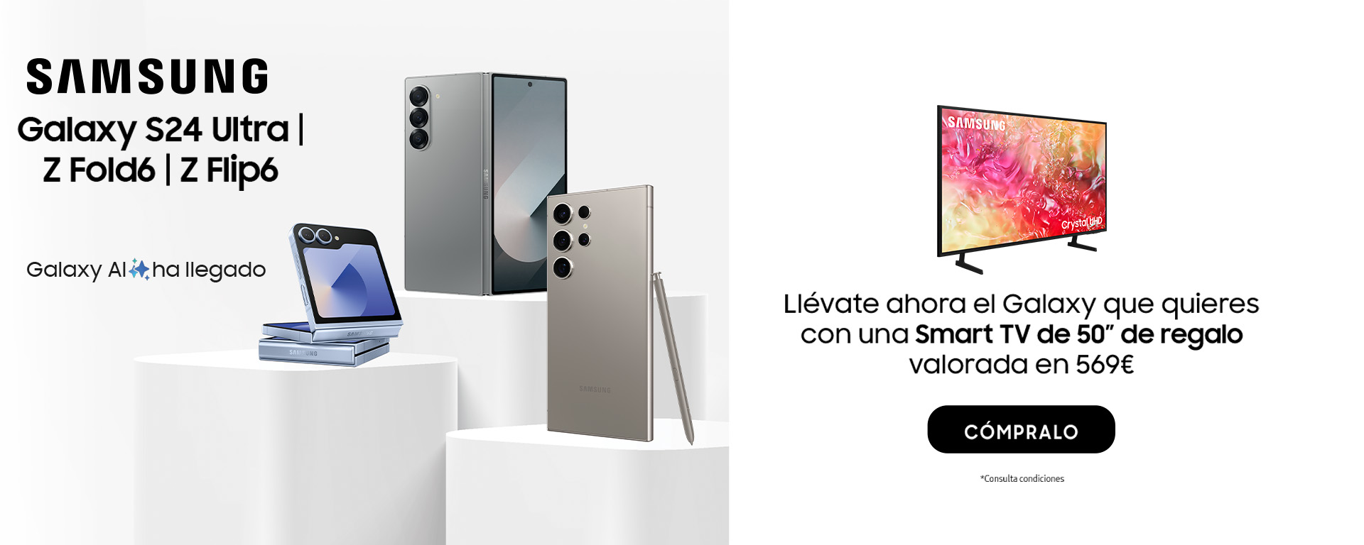 Compra un Galaxy S24 Ultra | Z Fold6 | Z Flip6 y llévate una TV de 50
