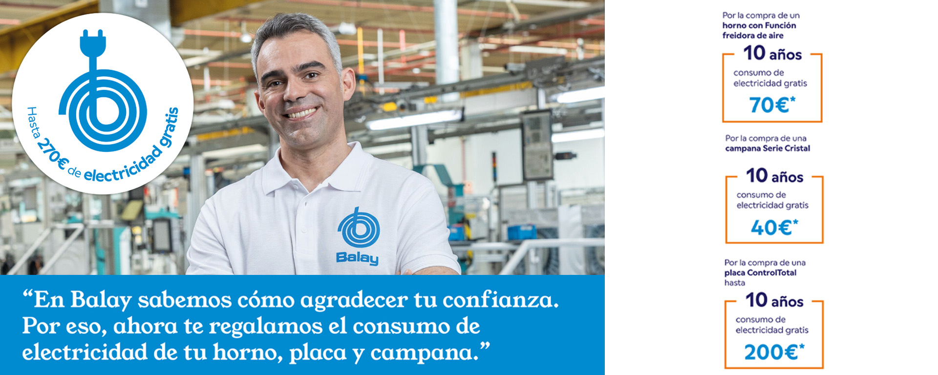 Balay te paga la electricidad de tu horno, placa y campana.
