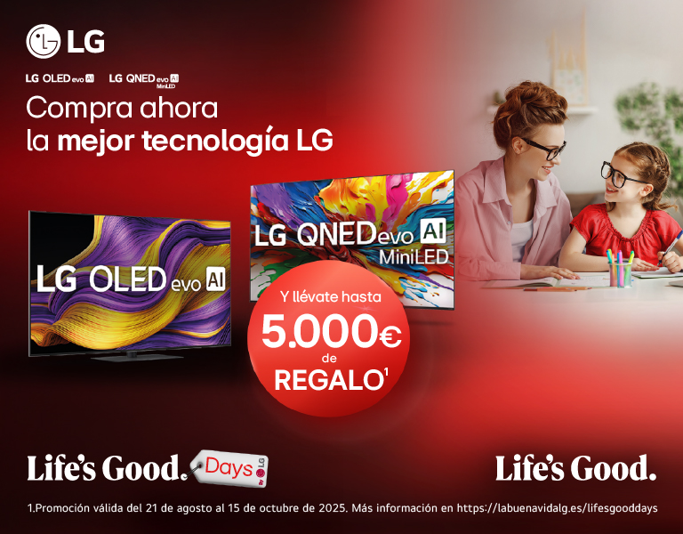 TV LG: Hasta 5.000€ de reembolso por la compra de tu LG OLED y LG QNED