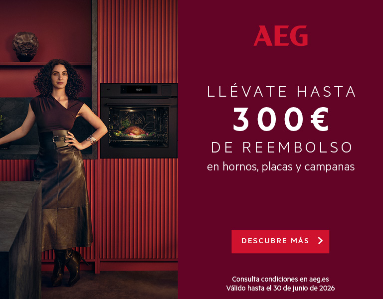 Consigue hasta 300€ de reembolso al comprar tu horno, placa o campana AEG - Oferta Primavera