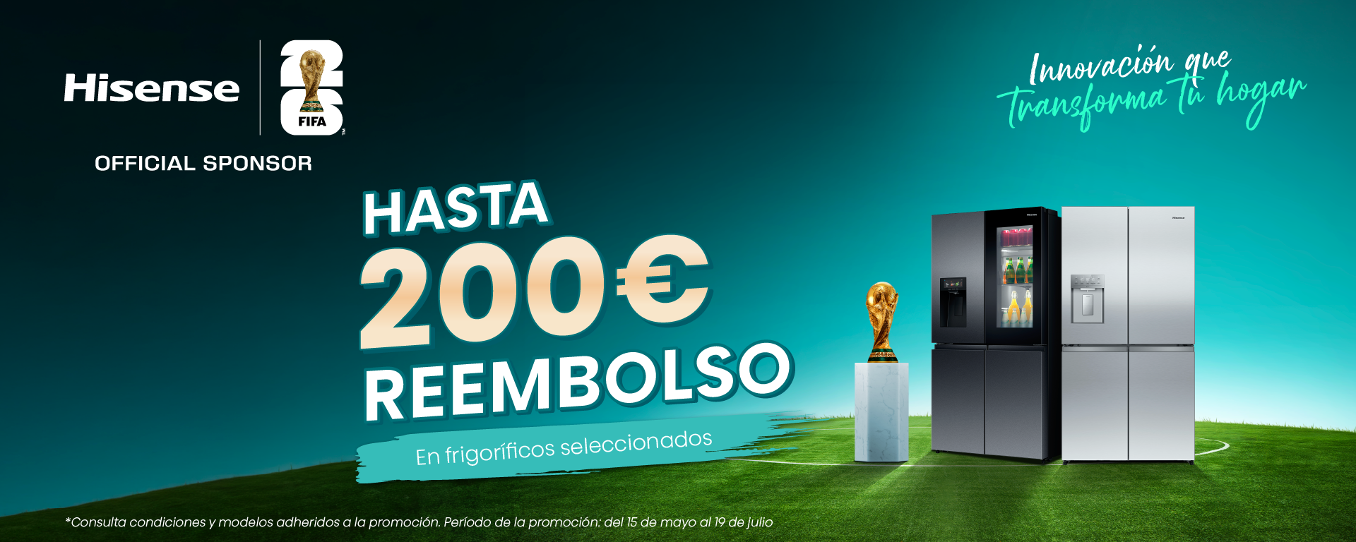 Consigue hasta 200€ de reembolso en tu nuevo frigorífico Hisense