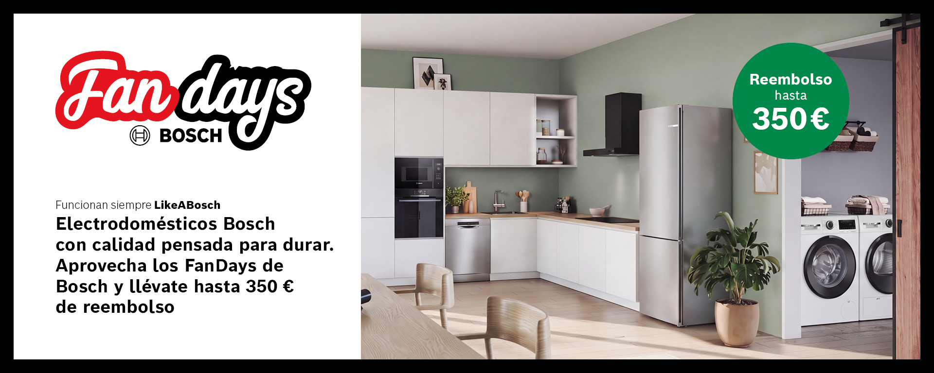 ¡Equipa tu casa en Euronics con Bosch y llévate hasta 350€ de reembolso!  